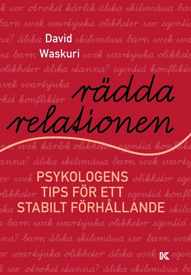 David Waskuri - Rädda relationen : psykologens tips för ett stabilt förhållande, Häftad