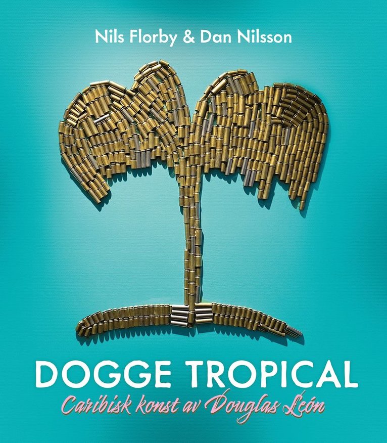 Dogge Tropical : Caribisk konst av Douglas León 1