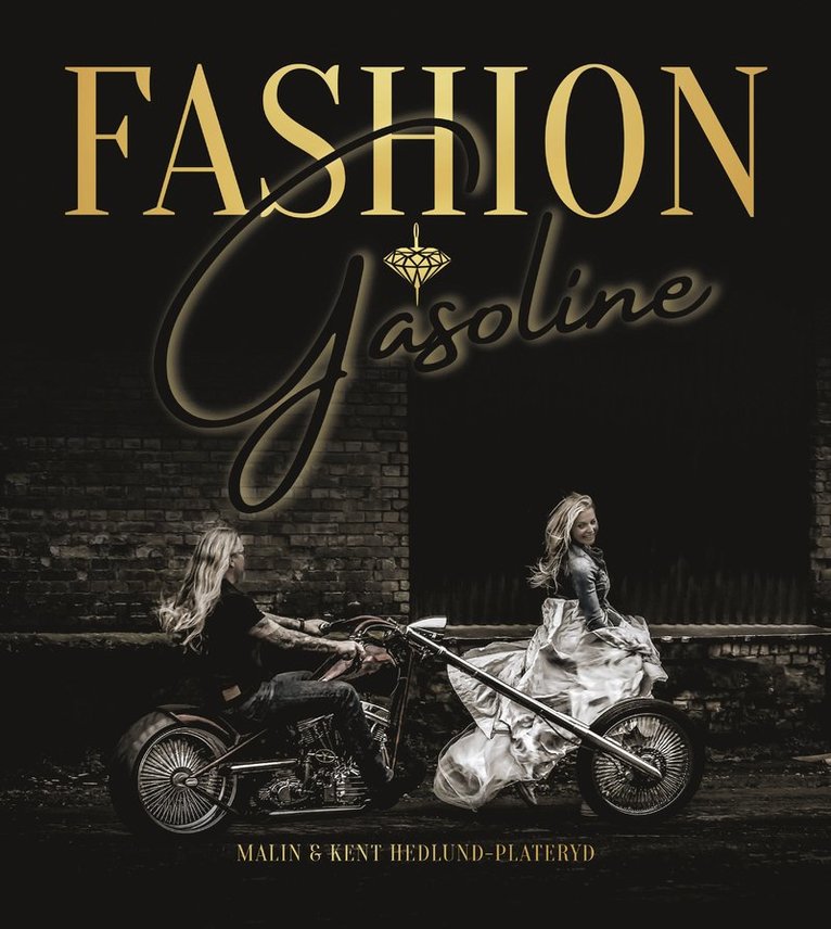 Fashion & gasoline 1