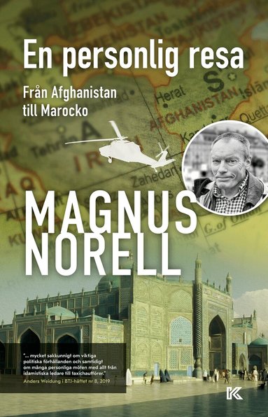 Magnus Norell - En personlig resa : från Afghanistan till Marocko, Häftad