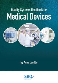 bokomslag Quality systems handbook for medical devices