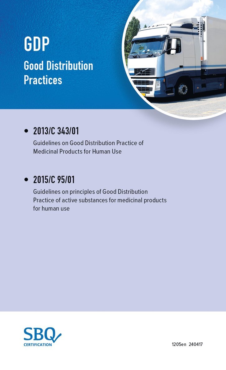 GDP Good distribution practices (EU GDP) 1