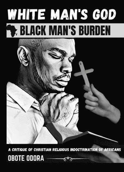 White man's god, black man's burden 1