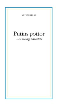 bokomslag Putins pottor