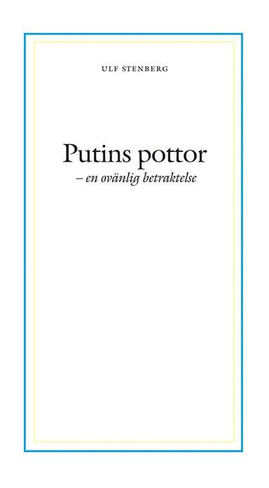 bokomslag Putins pottor