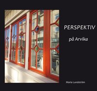 bokomslag Perspektiv på Arvika