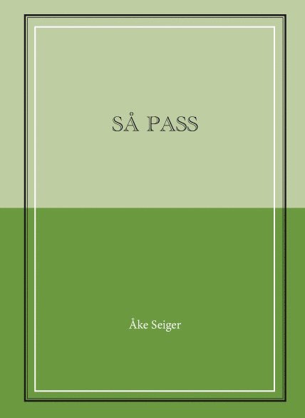 SÅ PASS