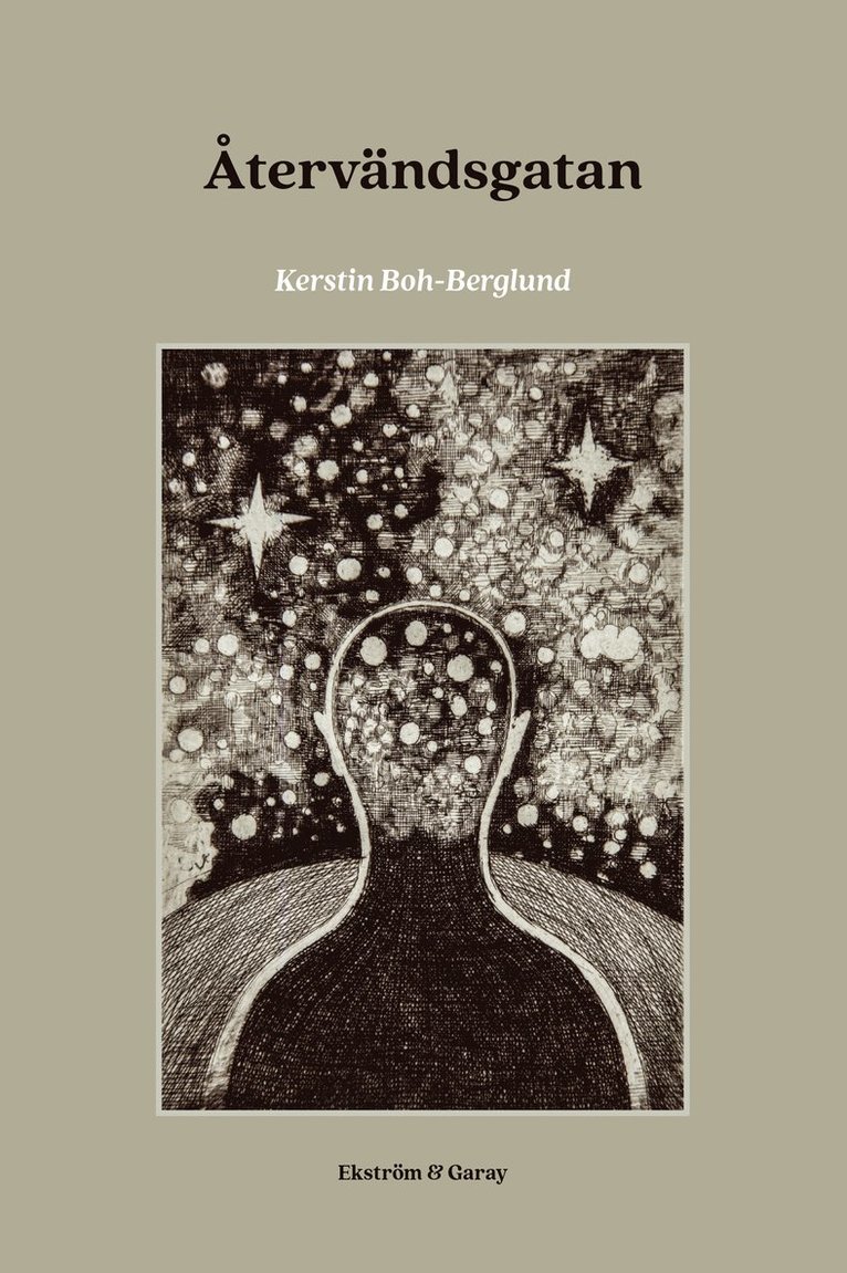 Kerstin Boh-Berglund - Återvändsgatan, Inbunden