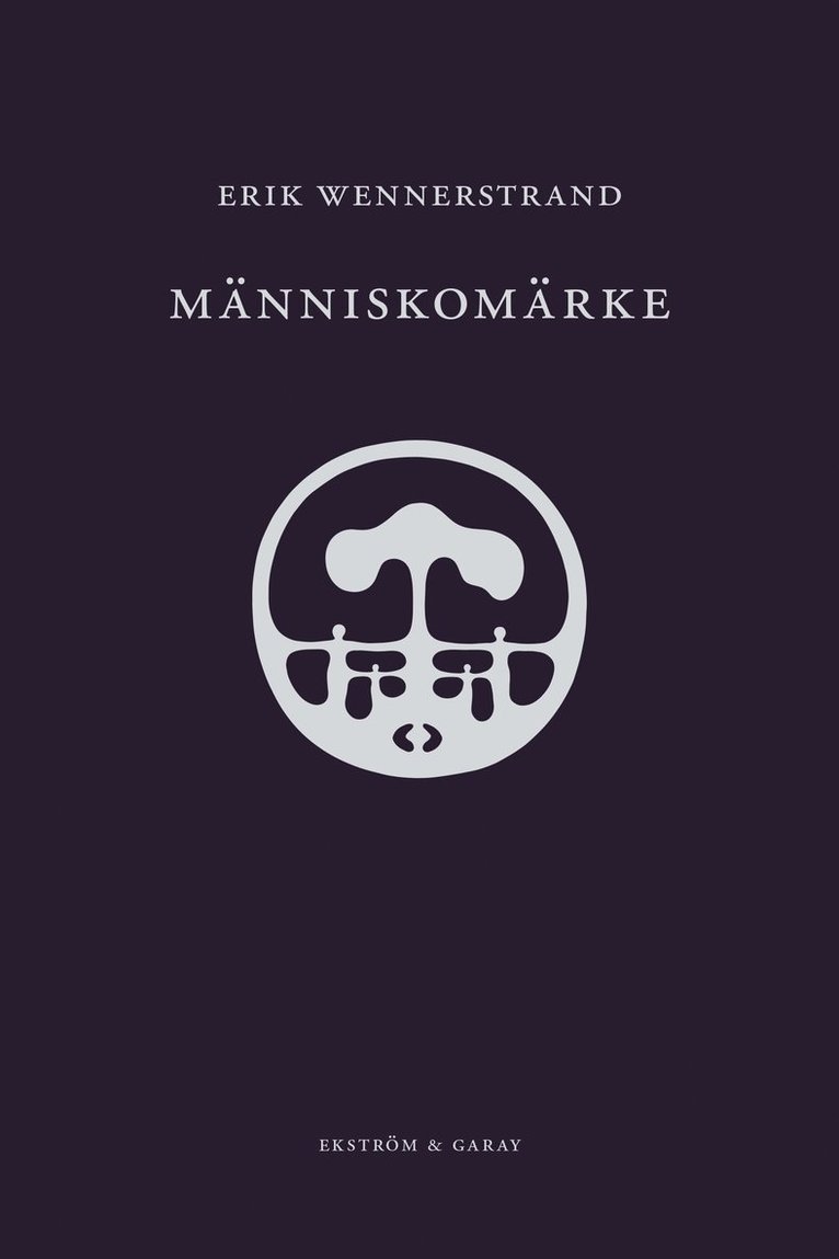 Erik Wennerstrand - Människomärke, Inbunden