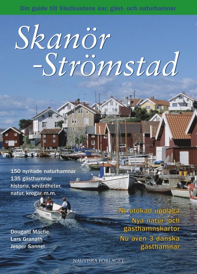 Skanör - Strömstad : din guide till Västkustens öar, gäst- och naturhamnar