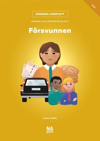 bokomslag Svenska Komplett - Läsning och läsförståelse åk 3 - Försvunnen gul bok