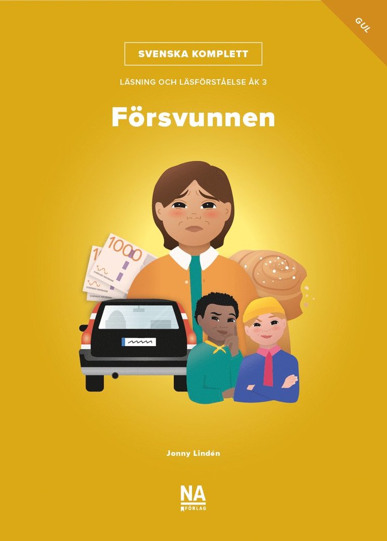 Svenska Komplett - Läsning och läsförståelse åk 3 - Försvunnen gul bok 1