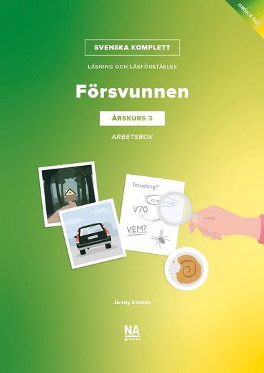 bokomslag Svenska Komplett - Läsning och läsförståelse åk 3 - Försvunnen Arbetsbok