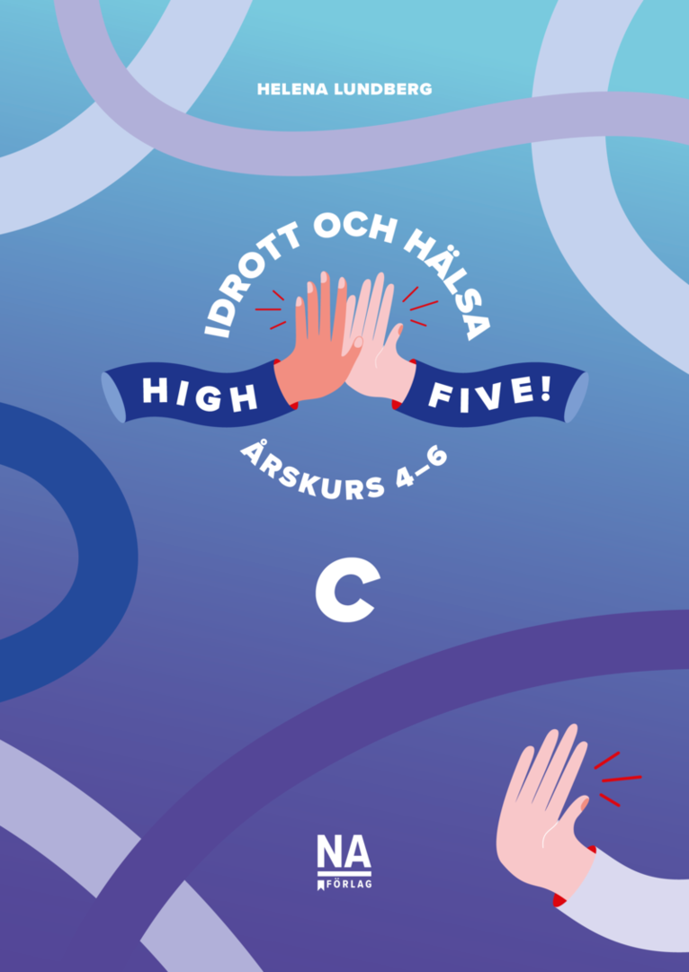 High Five! C - Idrott och hälsa åk 4-6 1