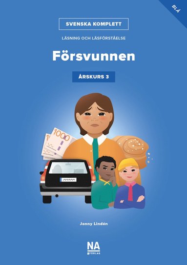 bokomslag Svenska Komplett - Läsning och läsförståelse åk 3 - Försvunnen blå bok