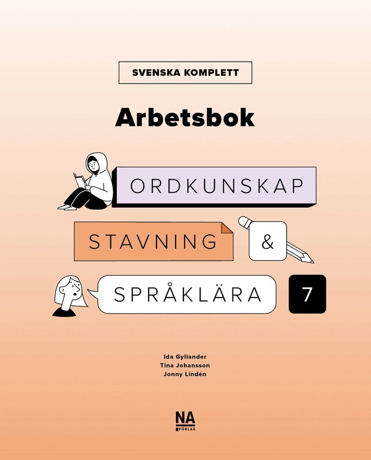 Svenska Komplett – Arbetsbok – Ordkunskap, stavning och språklära Åk 7