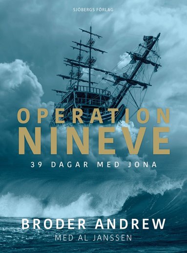 Broder Andrew, Al Janssen - Operation Nineve-39 dagar med Jona, Häftad