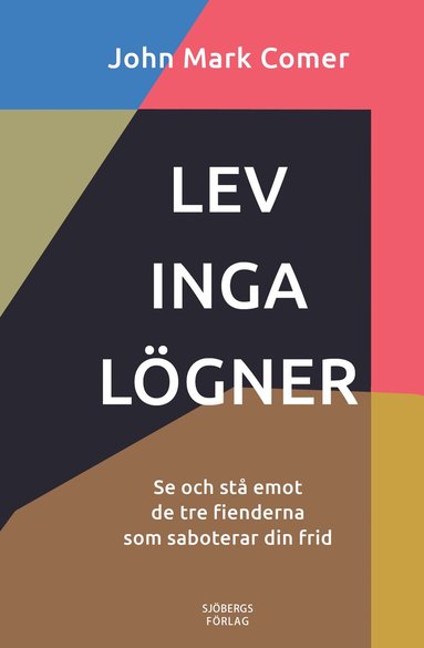 bokomslag Lev inga lögner