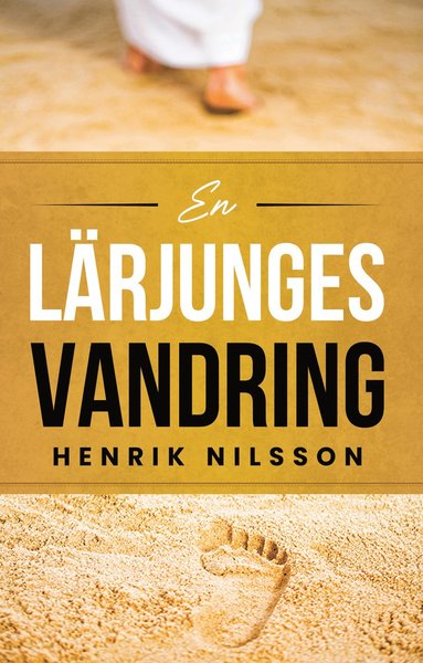 bokomslag En lärjunges vandring