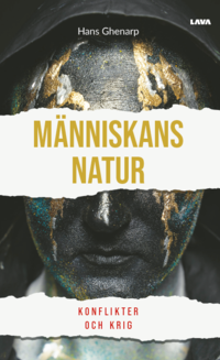 bokomslag Människans natur : konflikter och krig