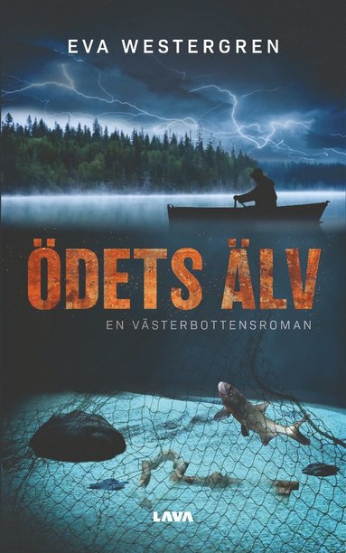 bokomslag Ödets älv : en Västerbottensroman