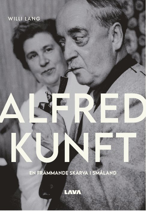 Alfred Kunft : en främmande skärva i Småland 1