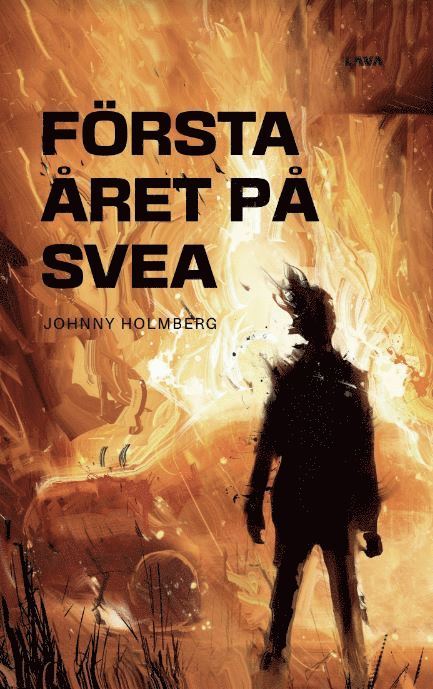 Johnny Holmberg - Första året på SVEA, Häftad