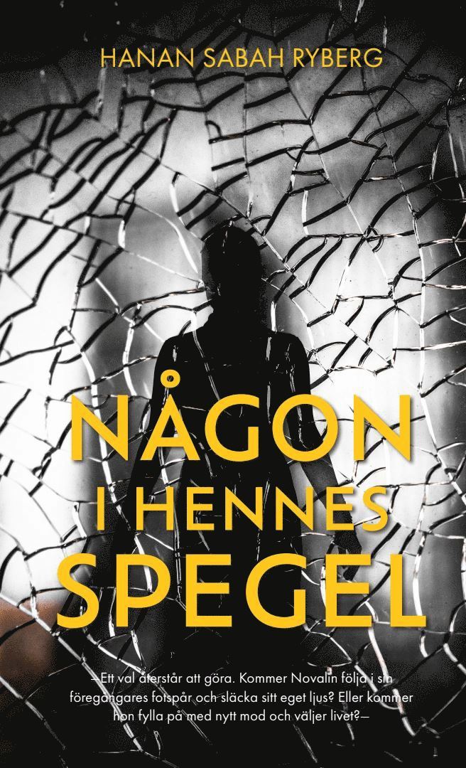Hanan Sabah Ryberg - Någon i hennes spegel, Häftad