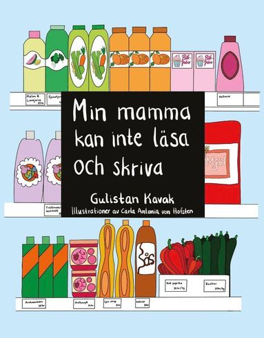 bokomslag Min mamma kan inte läsa och skriva