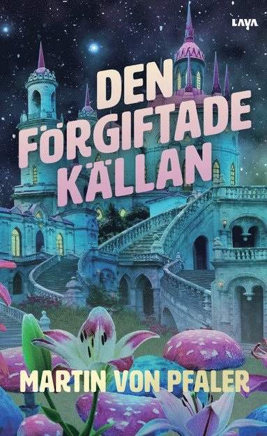 bokomslag Den förgiftade källan