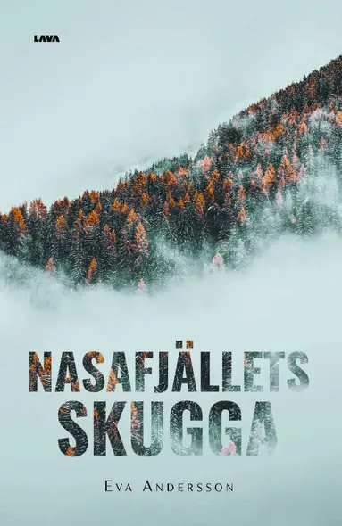Eva Andersson - Nasafjällets skugga, Häftad