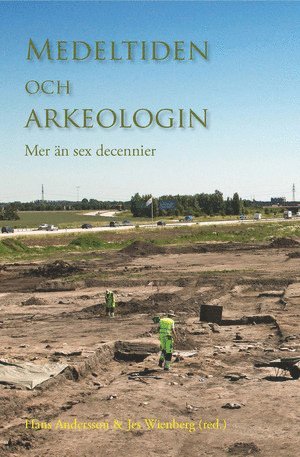 bokomslag Medeltiden och arkeologin