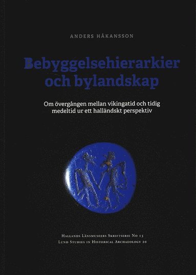 bokomslag Bebyggelsehierarkier och bylandskap