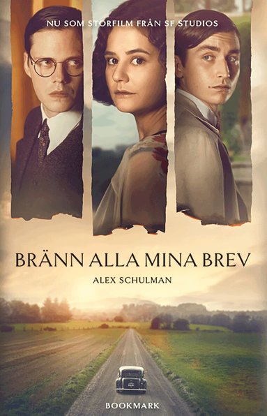 Alex Schulman - Bränn alla mina brev, Häftad
