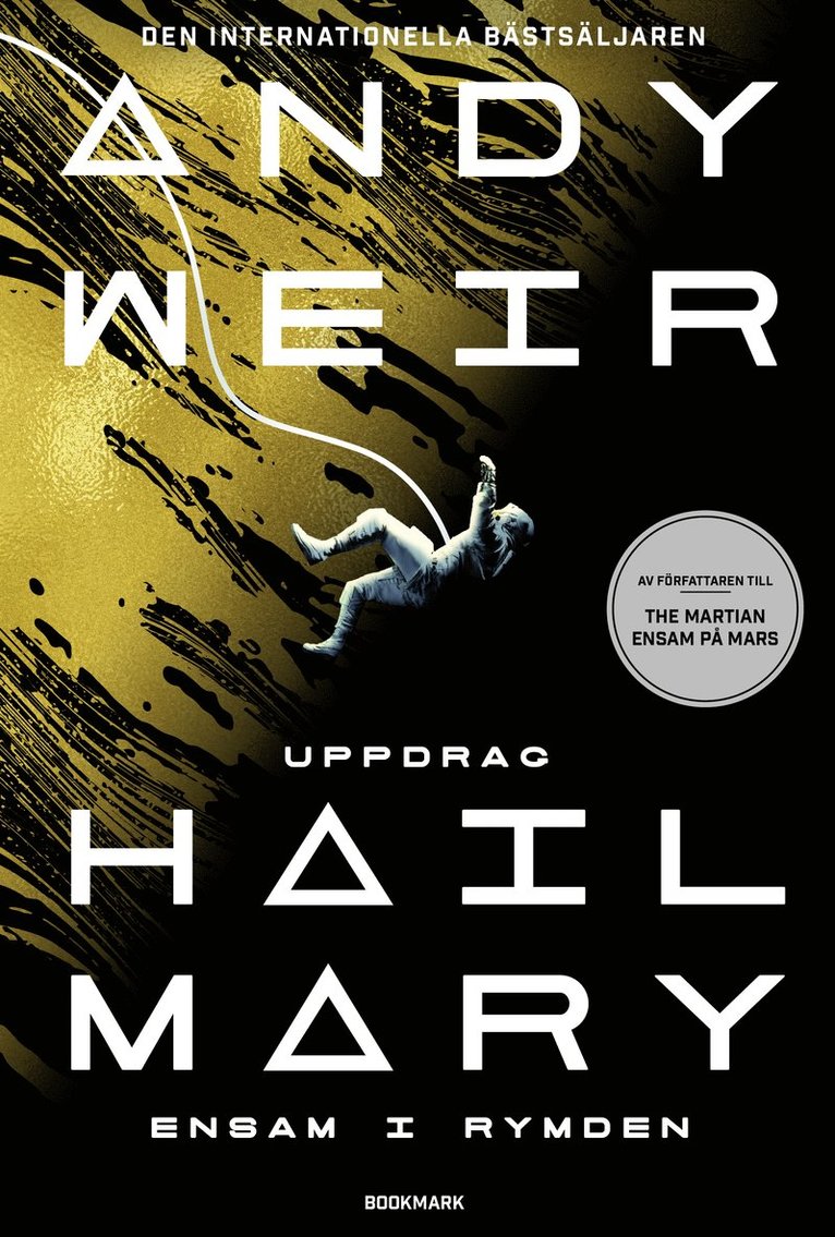 Andy Weir - Uppdrag Hail Mary : ensam i rymden, Pocket