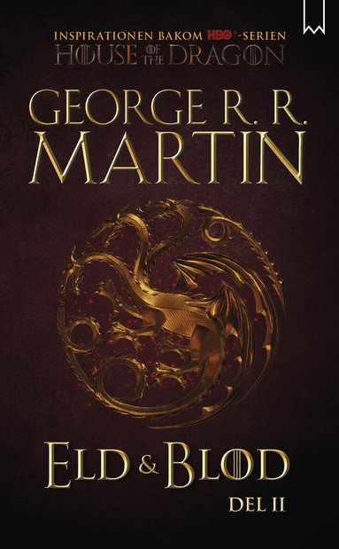 George R. R. Martin - Eld & blod : historien om huset Targaryen. Del II, Pocket