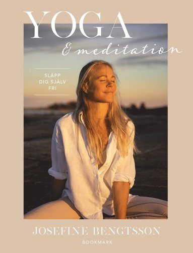 bokomslag Yoga & meditation : släpp dig själv fri