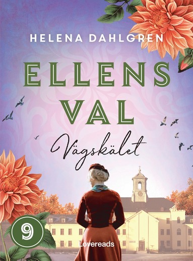 bokomslag Ellens val: Vägskälet