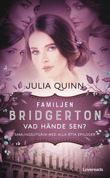 Julia Quinn - Familjen Bridgerton : vad hände sen?, Pocket