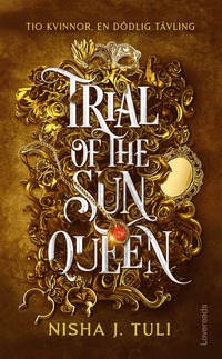 bokomslag Trial of the Sun Queen : Svensk utgåva