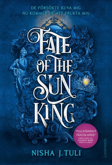 Nisha J. Tuli - Fate of the Sun King : Svensk utgåva, Häftad
