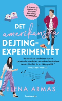 bokomslag Det amerikanska dejtingexperimentet