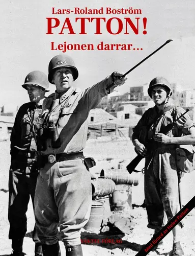 Lars-Roland Broström - Patton! Lejonen darrar…, Häftad
