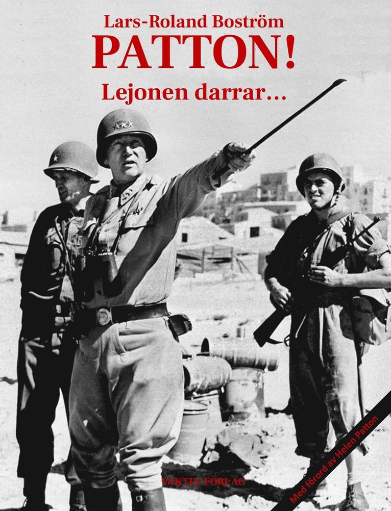 Patton! Lejonen darrar... 1