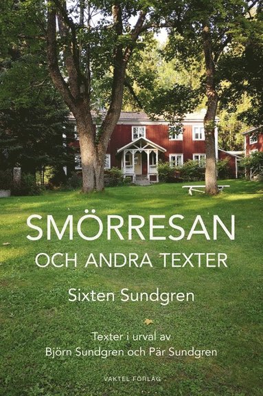 bokomslag Smörresan : och andra texter