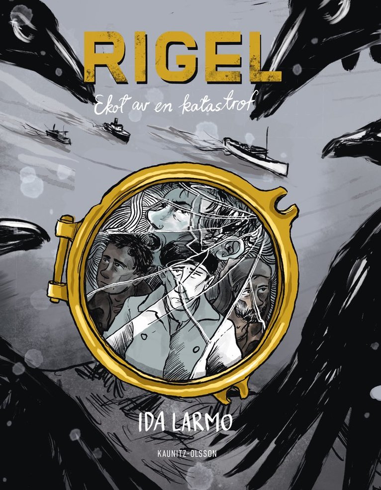 Ida Larmo - Rigel : ekot av en katastrof, Häftad