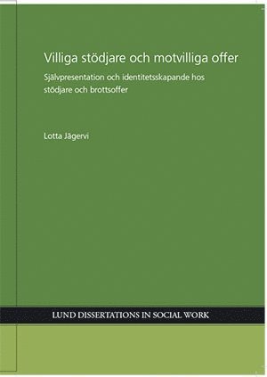 bokomslag Villiga stödjare och motvilliga offer