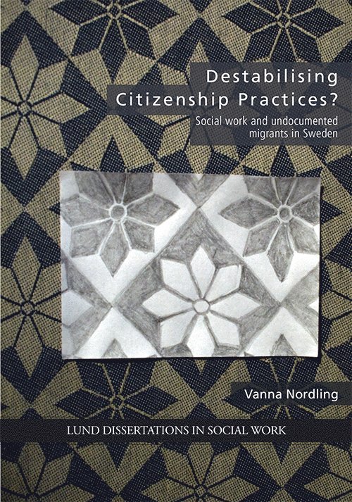 Destabilising Citizenship Practices? 1