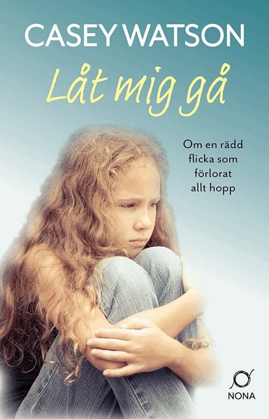 Casey Watson - Låt mig gå, Pocket