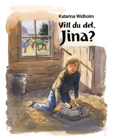 Katarina Widholm - Vill du det, Jina?, Inbunden